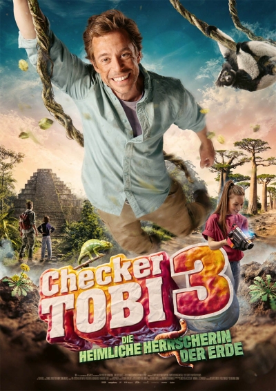 Filmplakat: Vorpremiere Checker Tobi 3 - Die heimliche Herrscherin der Erde