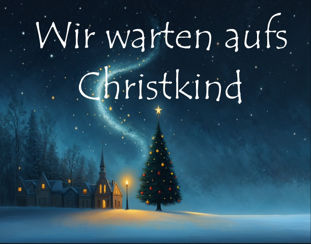 Bild: Wir warten aufs Christkind